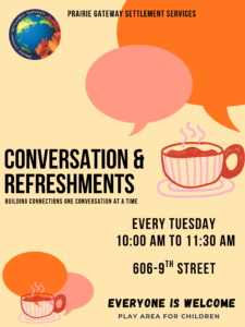 Poster for PGSS Conversation & Refreshments every Tuesday at PGSS 10am - 11:30am